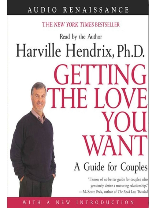 Title details for Getting the Love You Want by Harville Hendrix, Ph.D. - Available